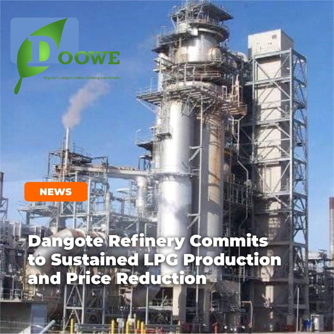 Dangote Refinery To Sustain LPG Production, Price Reduction